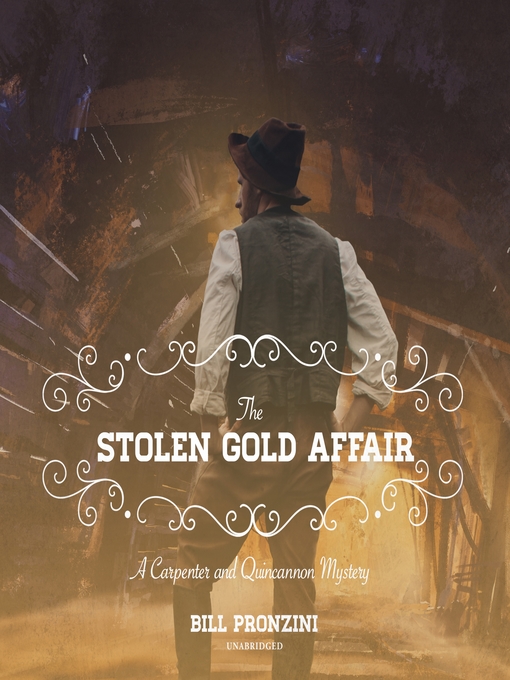 Title details for The Stolen Gold Affair by Bill Pronzini - Available